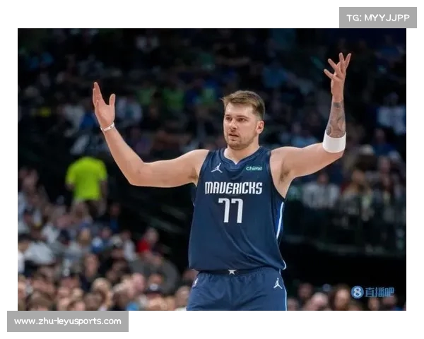 东契奇感叹季后赛级别对抗全力以赴拼搏精神彰显团队战斗力